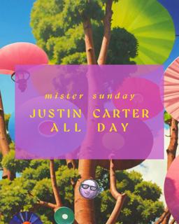 Mister Sunday: Justin Carter All Day Long