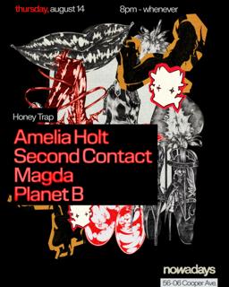 Honey Trap: Amelia Holt & Second Contact, Magda, Planet B