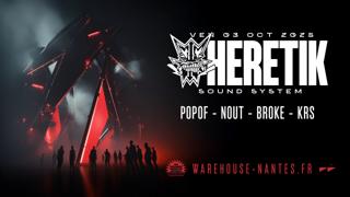 Heretik Sound System Au Warehouse Nantes 