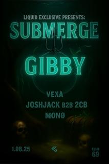 Liquid Exclusive Presents: Submerged