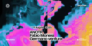 Anotr + Fabio Monesi