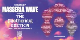 Masseria Wave: The (M)Othering Edition - 5 Years Of