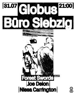 Globus Büro Siebzig: Forest Swords