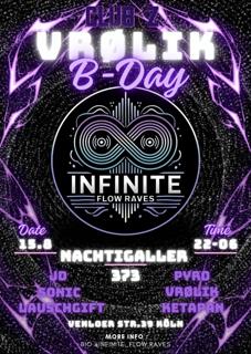 Vrølik B-Day Bash At Club Z By. Infinite Flow Raves