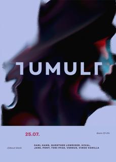 Tumult W/ Carl Hang, Pony, Vince Vanilla, Toni Pfad