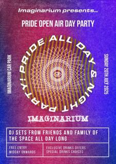 Imaginarium Presents: Pride Open Air Day Party (Free Entry)
