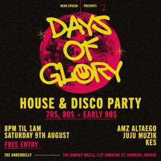 Days Of Glory: 70S/80S/Early 90S House + Disco Basement Party