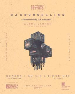 Factory Setting (Live Modular, Electronic Music And Techno) Dj Counseliing Album Launch