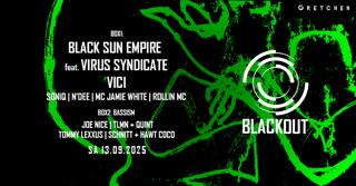 Recycle Blackout: Black Sun Empire & Virus Syndicate Present: Shadow League