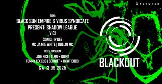 Recycle Blackout: Black Sun Empire & Virus Syndicate Present: Shadow League