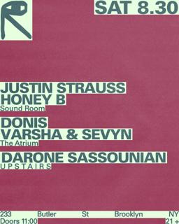 Justin Strauss + Honey B / Donis + Varsha & Sevyn / Darone Sassounian