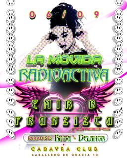 La Movida Radioactiva With Franzizca