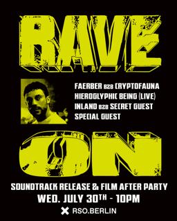 Rave On: Soundtrack Release & Film After Party