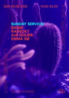 Sunday Service: Baime, Radeckt, Aja Gulris, Emma Sø