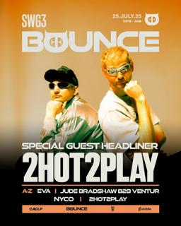 Bounce: 2Hot2Play + Nyco