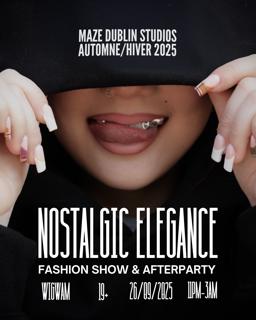 Maze Dublin & Maze X Present: Nostalgic Elegance