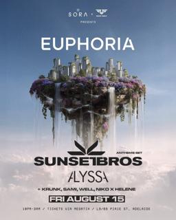 Euphoria @ Sora