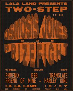 Two-Step 10.0 - Osmosis Jones B2B Prizefight (3 Hour Extended Set)