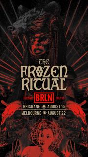 Brln - The Frozen Ritual | A Night Of Berlin-Inspired Rhythms