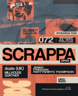 Hdc #072 | Scrappa (Syd) Intheareas Tour