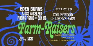 Farm-Raiser #3 Feat. Eden Burns, Zjoso B2B Selena & 6Amatg B2B Finding Figaro