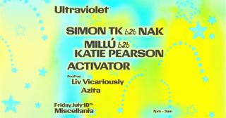 Ultraviolet With Simon Tk, Millú, Katie Pearson, Nak, Activator
