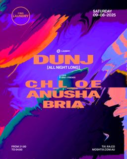 Chinese Laundry Invites Dunj [All Night Long] + Bria & Friends