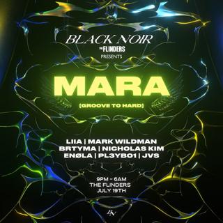 Black Noir Presents: Mara