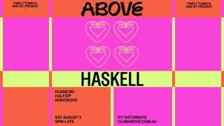 Above - August 2 Feat. Haskell