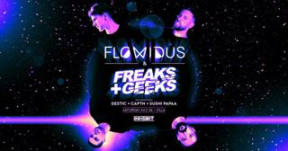 Inhibit Presents: Flowidus & Freaks + Geeks