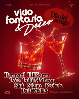 Vicio Fantasía & Deseo Presentan: Día Del Amigx