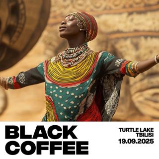 Black Coffee - Tbilisi , Georgia 