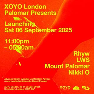 Palomar Presents: Rhyw / Lws / Mount Palomar / Nikki O