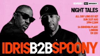 Idris B2B Dj Spoony [All Day Long]