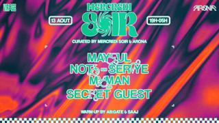 Mercredi Soir X Arona: Mayeul, Nota, Servye, Myman