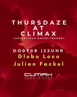 Thursdaze W/Globo Loco & Julian Fackel