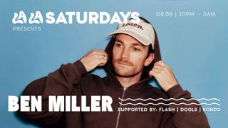 La La Saturday'S Ft Ben Miller