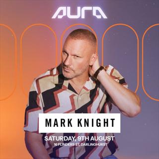 Aura Nightclub Ft Mark Knight
