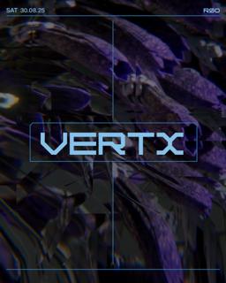 Vertx W/ Chris Liebing, Asec, Objekt, Konduku, Jeans & Akanbi