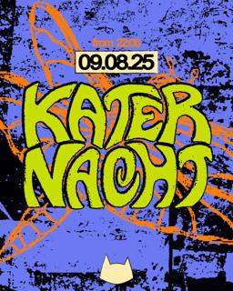 Katernacht With Dana Ruh, Nick Beringer, Annyrock + More