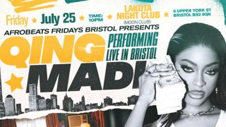 Afrobeats Fridays Bristol: Qing Madi (Live)