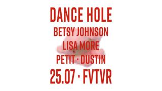 Dance Hole X: Betsy Johnson, Lisa More, Petit, Dustin