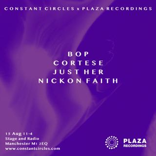 Constant Circles X Plaza Recordings