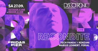 Discotronic Night Pres. Recondite (Live), Tech Panda X Kenzani, Marius Lehnert, Ferial