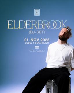 Elderbrook Im Uebel & Gefährlich