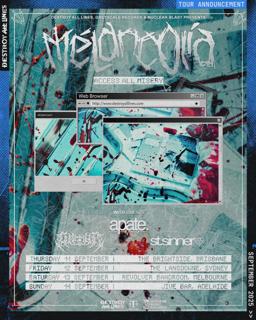 Melancolia 'Access.All.Misery' Australian Tour