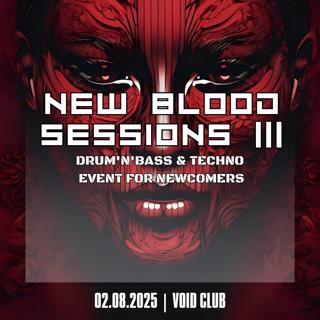 New Blood Sesssions Iii