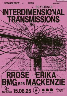 30 Years Of Interdimensional Transmissions - Rrose, Erika, Bmg & Mackenzie