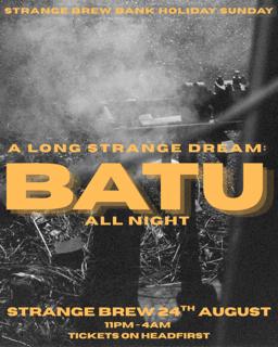 Batu - All Night: A Long Strange Dream