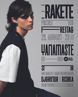 Die Rakete Pres. Yanamaste